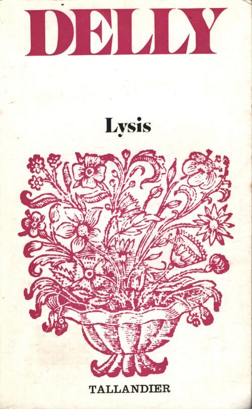 Lysis - Delly - Livre
