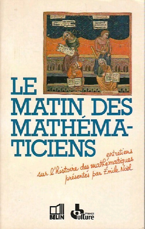 Livrenpoche : Le matin des mathématiciens - Collectif - Livre