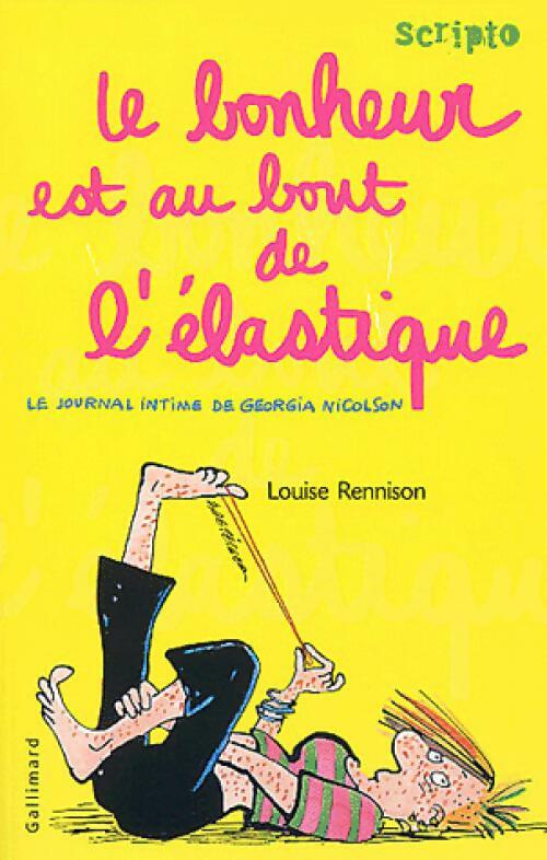 Livrenpoche : Le journal intime de Georgia Nicolson Tome II : Le bonheur au bout de l'élastique - Louise Rennison - Livre