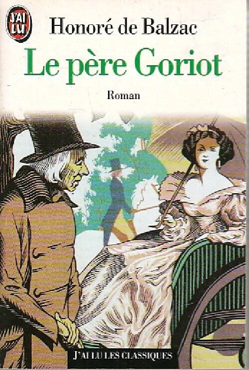 Livrenpoche : Le père Goriot - Honoré De Balzac - Livre