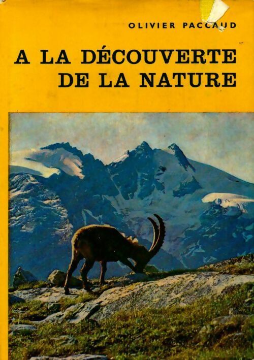 Livrenpoche : A la découverte de la nature - Olivier Paccaud - Livre