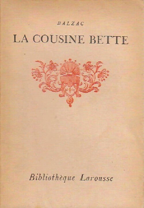 Livrenpoche : La cousine Bette Tome II - Honoré De Balzac - Livre