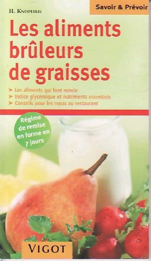 Livrenpoche : Les aliments brûleurs de graisse - H Knophius - Livre