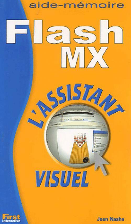 Livrenpoche : Flash MX - Jean Nashe - Livre