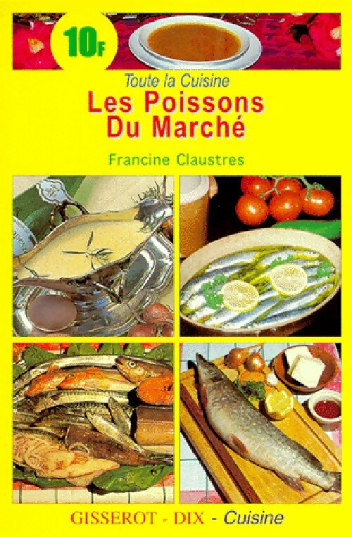 Livrenpoche : Les poissons du marché - Francine Claustres - Livre