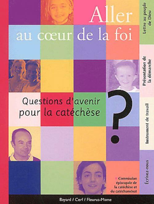 Livrenpoche : Aller au coeur de la foi - Collectif - Livre