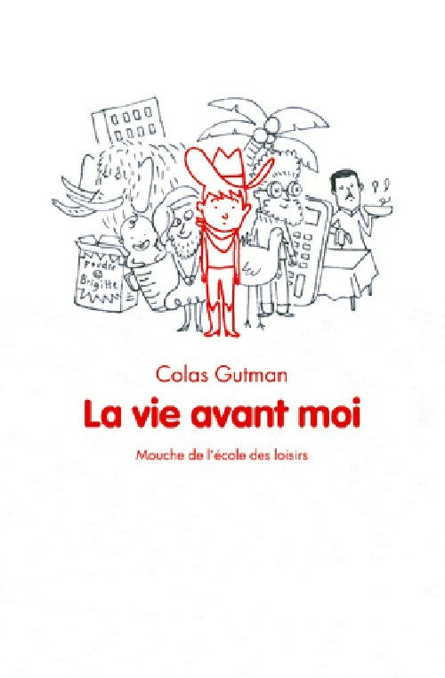 Livrenpoche : La vie avant moi - Colas Gutman - Livre