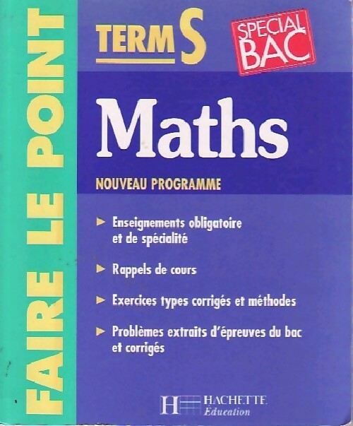 Maths Terminale S - François Dubois -  Faire le Point - Livre