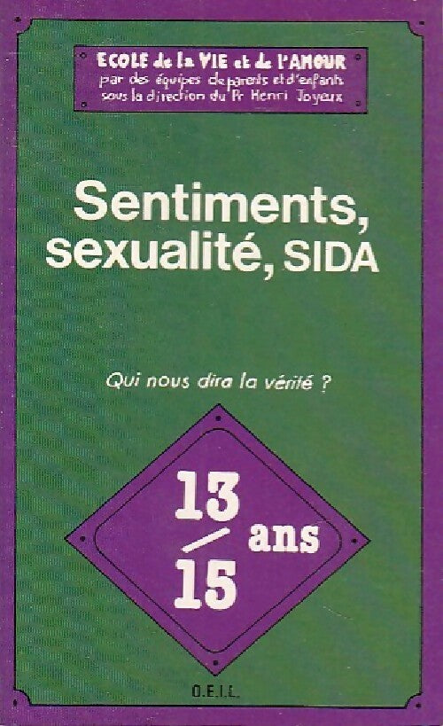 Livrenpoche : Sentiments, sexualité, SIDA - Collectif - Livre