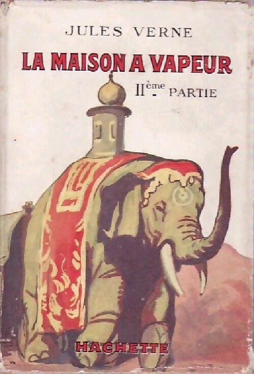 Livrenpoche : La maison à vapeur 2ème partie - Jules Verne - Livre