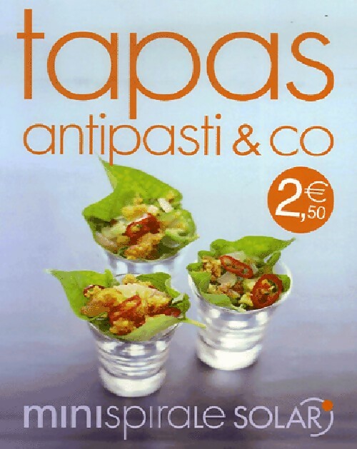 Livrenpoche : Tapas, antipasti et co - Collectif - Livre