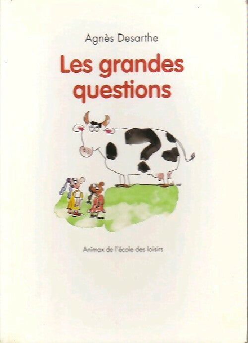 Livrenpoche : Les grandes questions - Agnès Desarthe - Livre
