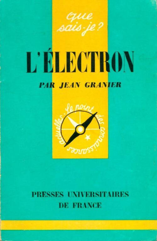 Livrenpoche : L'électron et son utilisation industrielle - Jean Granier - Livre