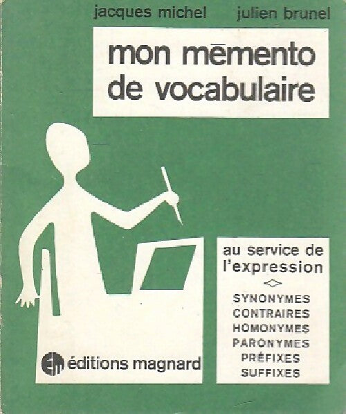 Livrenpoche : Mon mémento de vocabulaire - Jacques Michel, Julien Brunel - Livre