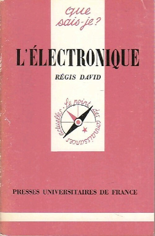 Livrenpoche : L'électronique - Régis David - Livre