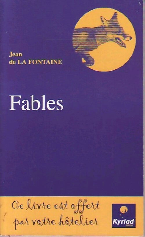 Fables - Jean De La Fontaine -  Hotel Kyriad - Livre