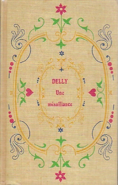 Livrenpoche : Une mésalliance - Delly - Livre