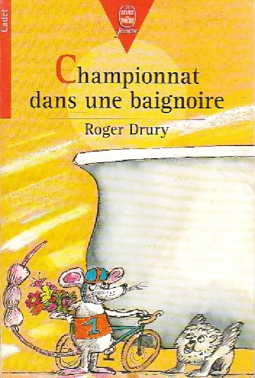 Livrenpoche : Championnat dans une baignoire - Roger W. Drury - Livre
