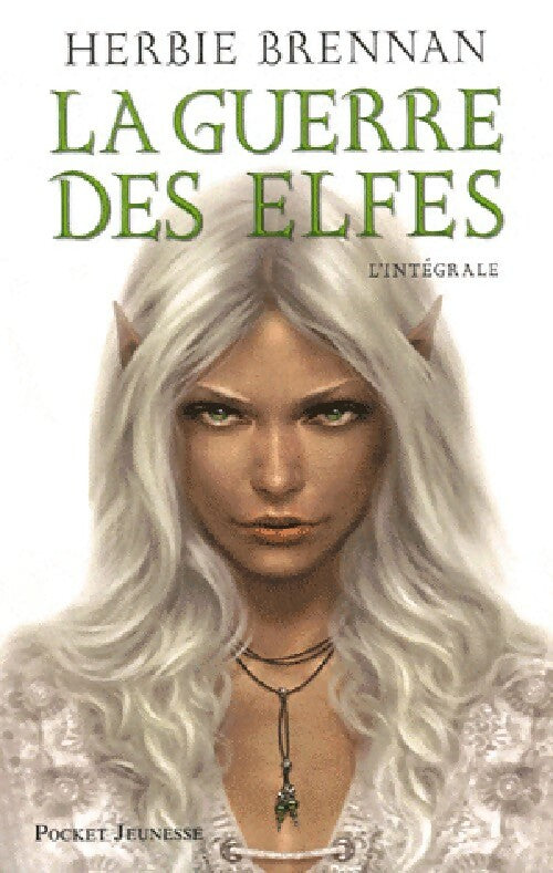 Livrenpoche : La guerre des elfes (Intégrale) - Herbie Brennan - Livre