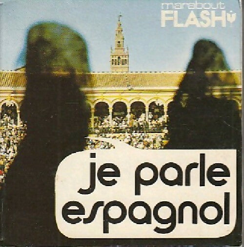 Livrenpoche : Je parle espagnol - Hélène De Clercq - Livre