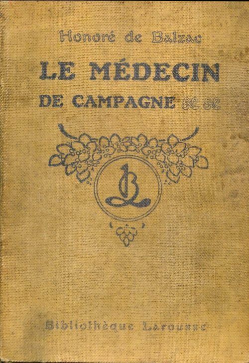 Livrenpoche : Le médecin de campagne - Honoré De Balzac - Livre