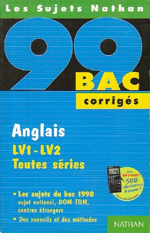 Anglais LV1-LV2 terminales Corrigés 1999 - Jacqueline Fromonot -  Sujets Nathan - Livre