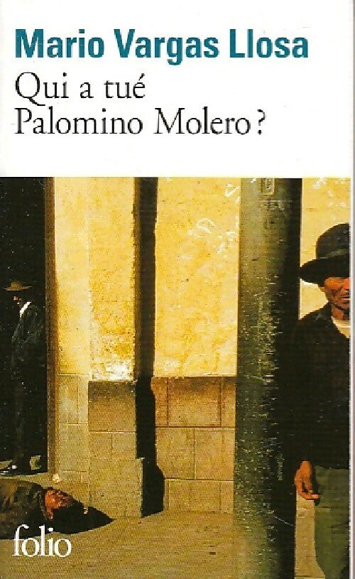 Livrenpoche : Qui a tué Palomino Molero ? - Mario Vargas Llosa - Livre