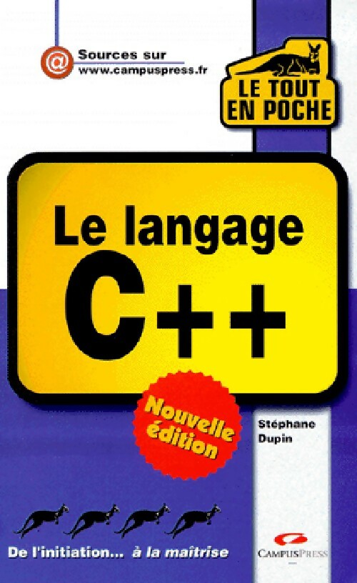 Livrenpoche : Le langage c++ - Stéphane Dupin - Livre