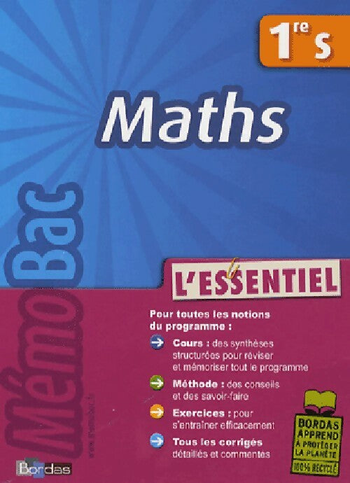 Maths 1ère S : L'essentiel - Michel Szwarcbaum -  Mémo Bac - Livre