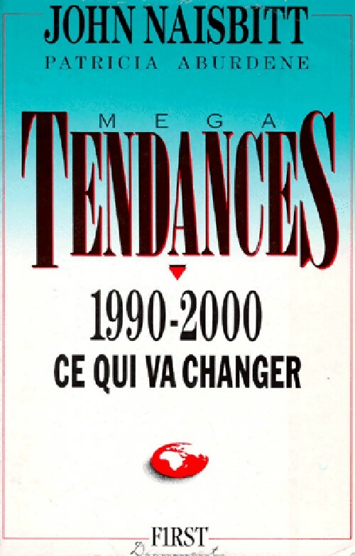 Livrenpoche : Tendances 1990-2000. Ce qui va changer - John Naisbitt - Livre