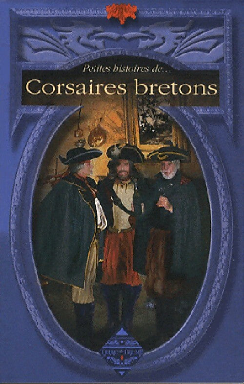 Corsaires bretons - Sylvie Ferdinand - Livre