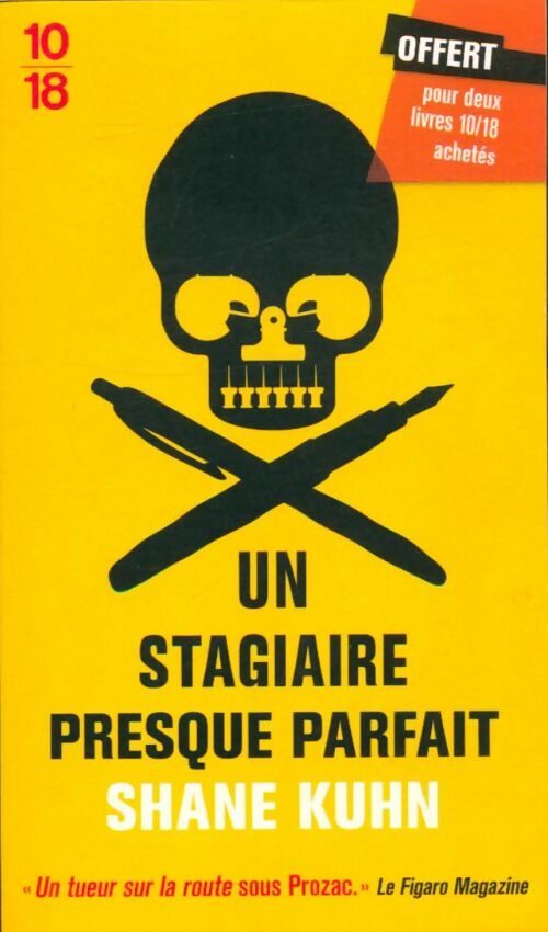 Livrenpoche : Un stagiaire preque parfait - Shane Kuhn - Livre