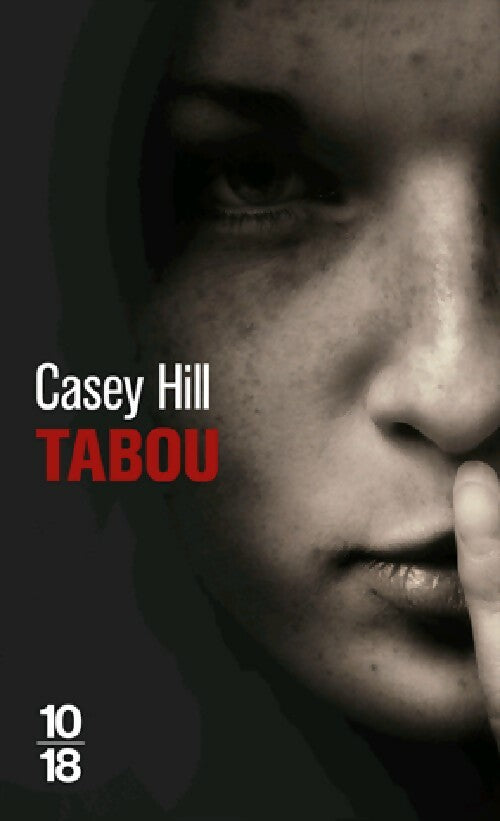 Livrenpoche : Tabou - Casey Hill - Livre