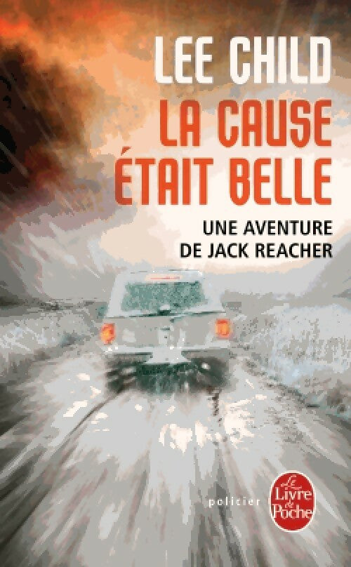 Livrenpoche : La cause était belle - Lee Child - Livre