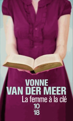 Livrenpoche : La femme à la clé - Vonne Van der Meer - Livre