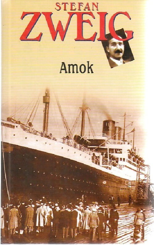 Livrenpoche : Amok - Stefan Zweig - Livre