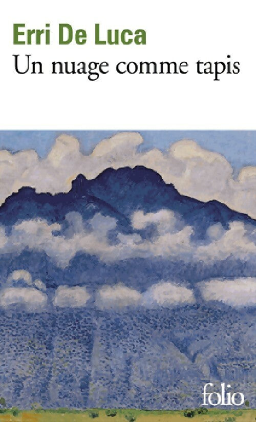 Un nuage comme tapis - Erri De Luca -  Folio - Livre