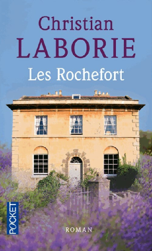Livrenpoche : Les Rochefort - Christian Laborie - Livre
