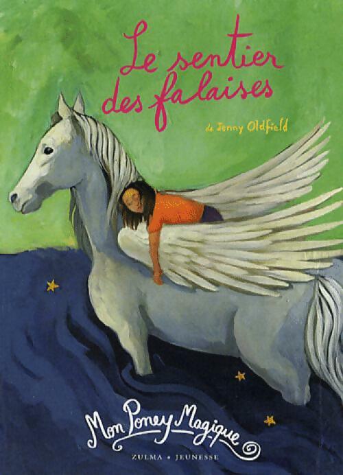 Livrenpoche : Le sentier des falaises - Jenny Oldfield - Livre