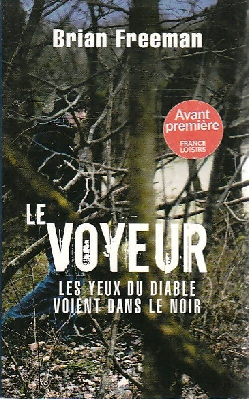 Livrenpoche : Le voyeur - Brian Freeman - Livre