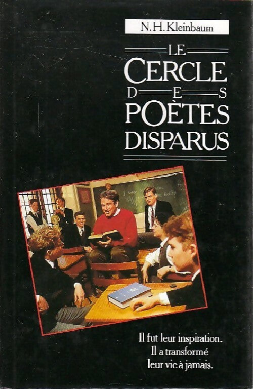 Livrenpoche : Le cercle des poètes disparus - N.H. Kleinbaum - Livre
