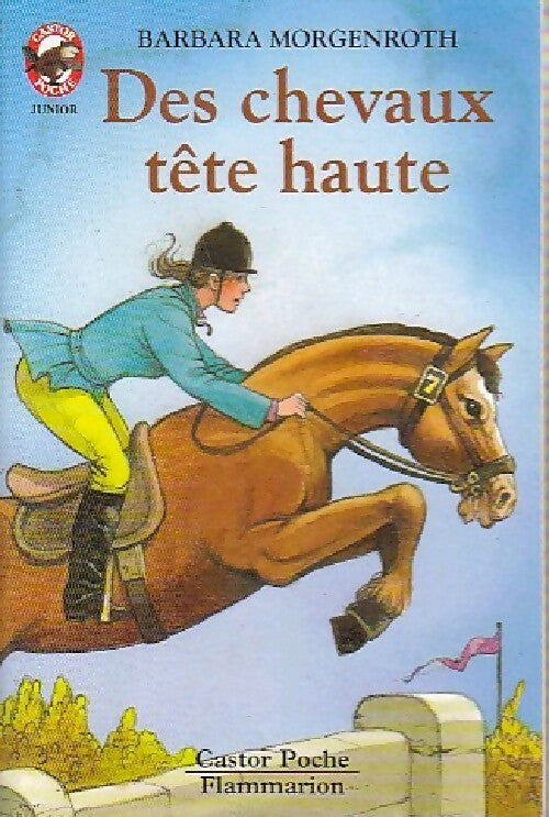 Livrenpoche : Des chevaux tête haute - Barbara Morgenroth - Livre