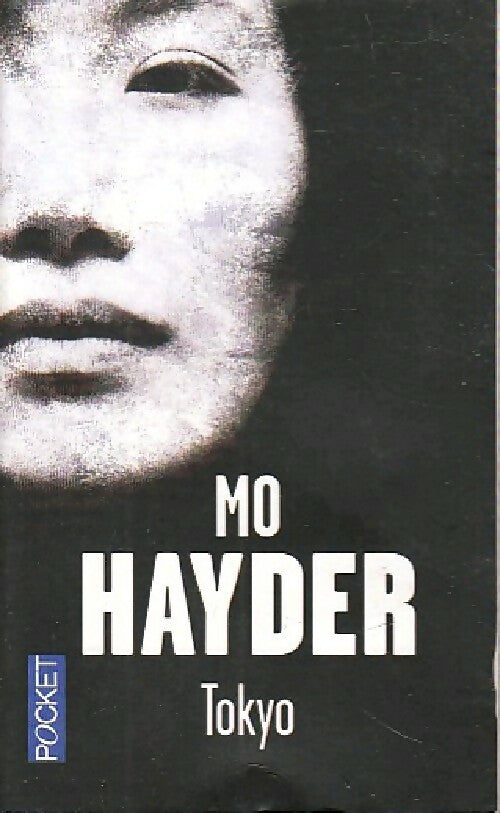 Livrenpoche : Tokyo - Mo Hayder - Livre