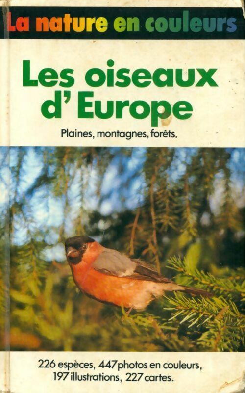 Livrenpoche : Les oiseaux d'Europe : Plaines, montagnes, forêts - Frieder Sauer - Livre