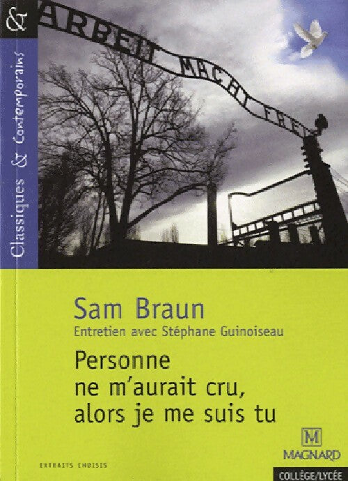 Livrenpoche : Personne ne m'aurait cru, alors je me suis tu - Sam Braun - Livre