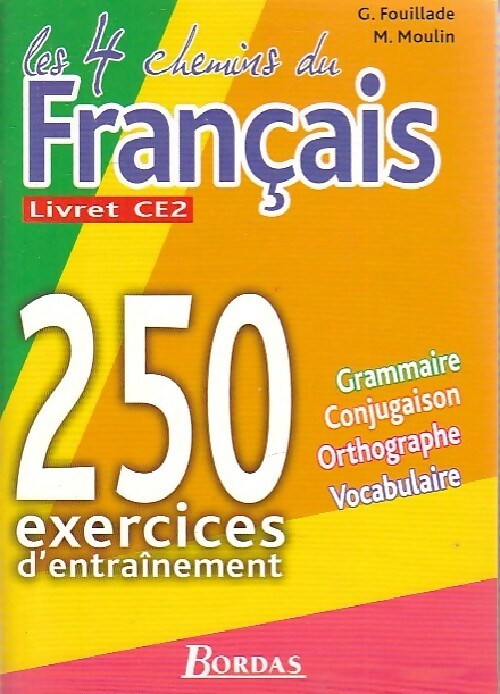 Livrenpoche : Les 4 chemins du français Livret CE2 - G. Fouillade - Livre