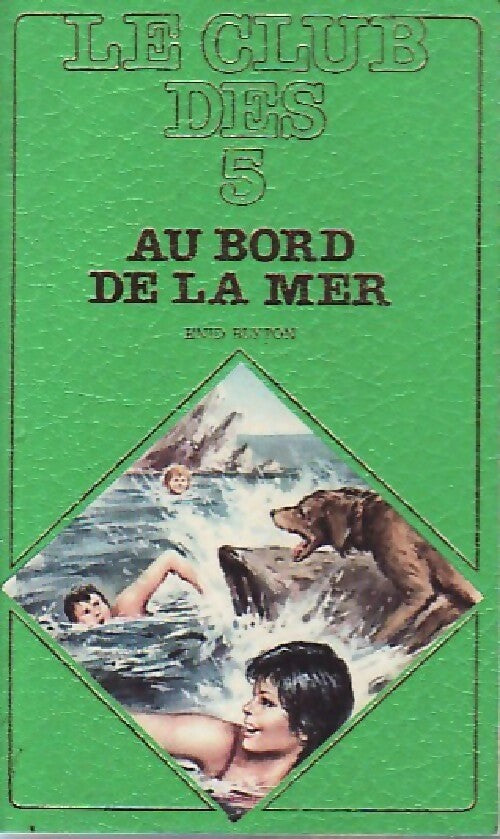 Le club des cinq au bord de la mer - Enid Blyton - Livre