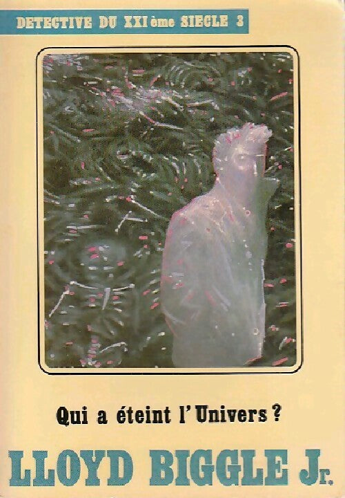 Livrenpoche : Qui a éteint l'univers ? - Jr. Lloyd Biggle - Livre