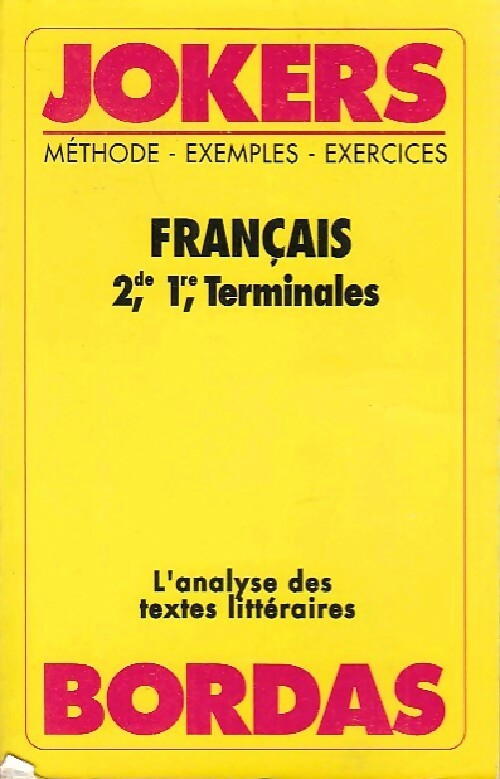 Français 2de, 1re, Terminales - Colette Camelin -  Jokers - Livre