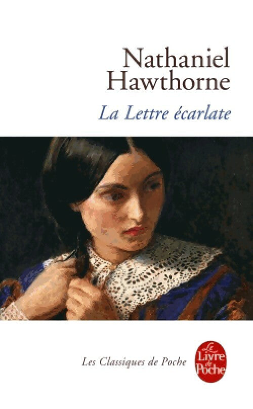 Livrenpoche : La lettre écarlate - Nathaniel Hawthorne - Livre